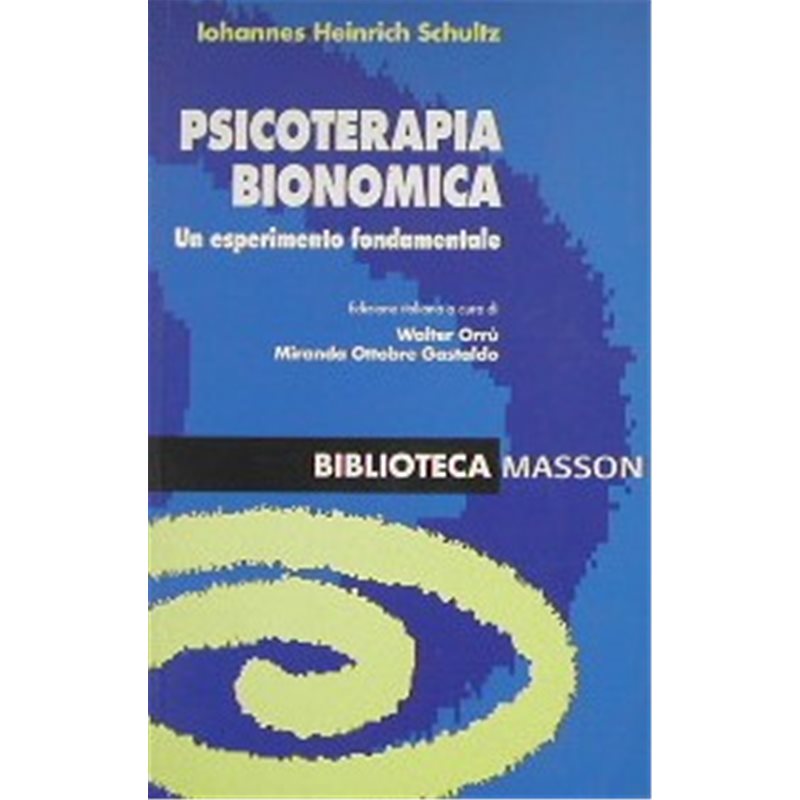 Psicoterapia bionomica - Un esperimento fondamentale